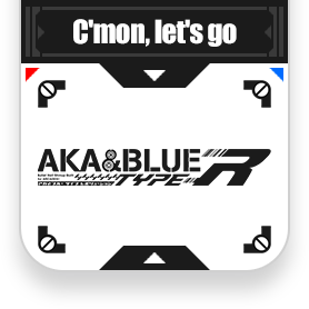 AKA & BLUE TYPE-R